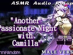 【r18+ ASMR/Audio RP】Another Passionate Night with Camilla BoyXGirl【F4M】【NSFW at 13:22】