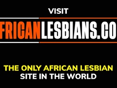 Hot African Lesbian Babysitter gets the job